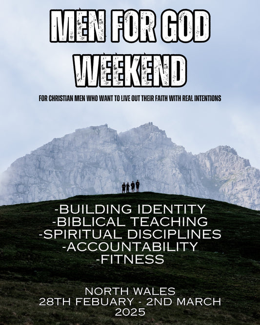 Christian Mens Weekend 28th February-2nd March 2025